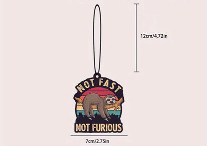 Sloth Not Fast Not Furious Car Air Freshener