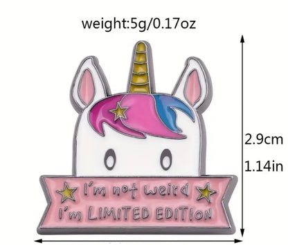 Unicorn Pin Badge Not Weird