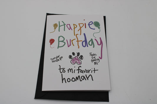 Greetings Card  Happy Birthday  To mi Favorit Hooman