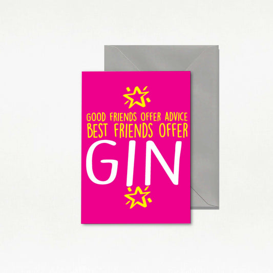 Greetings Card Best Friends Offer Gin Card